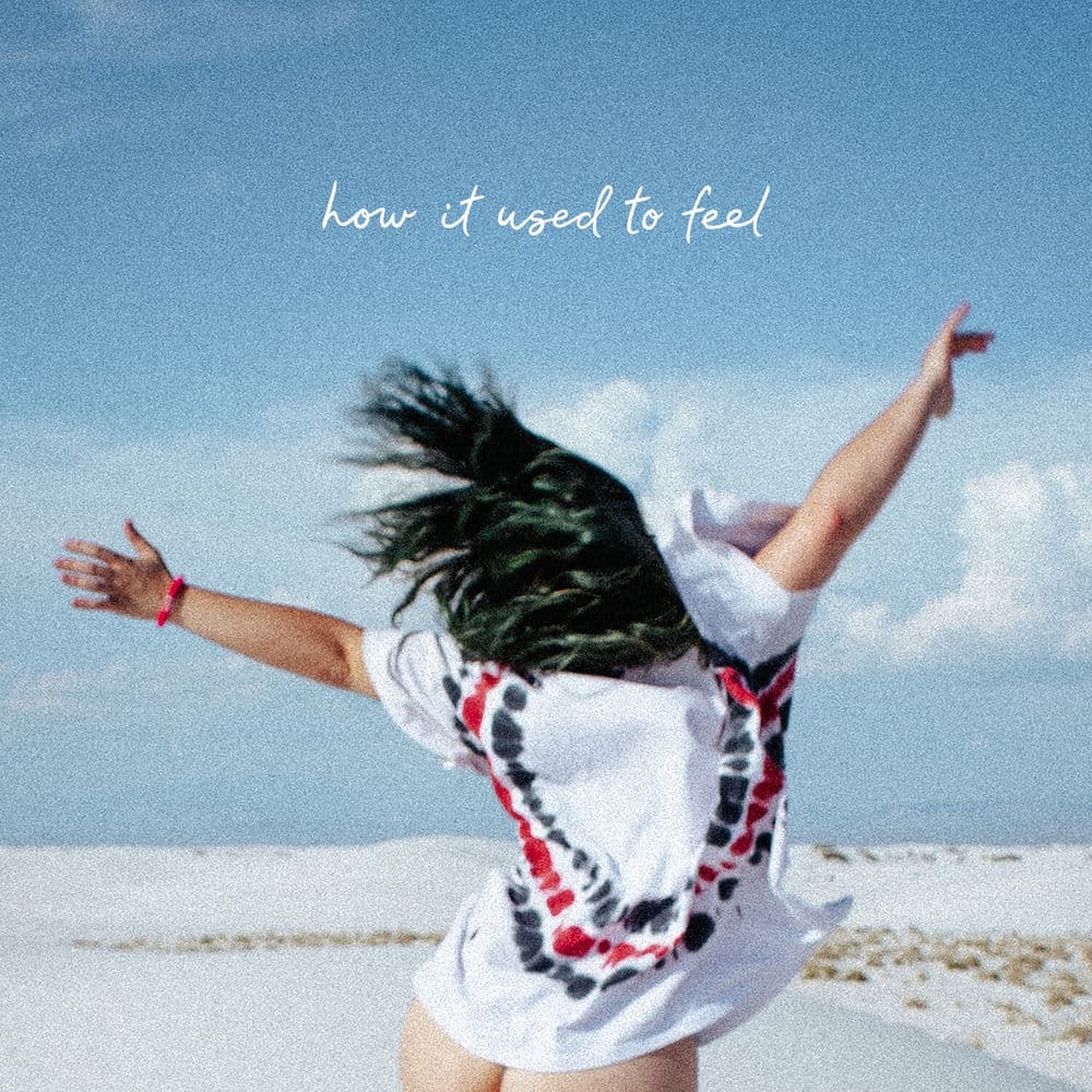 How It Used to Feel cover