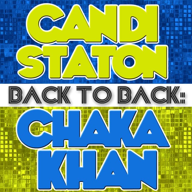 Back To Back: Candi Staton & Chaka Khan cover