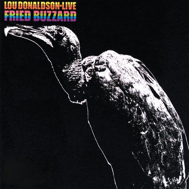 Fried Buzzard (Live At Bon Ton Club, Buffalo/1965) cover