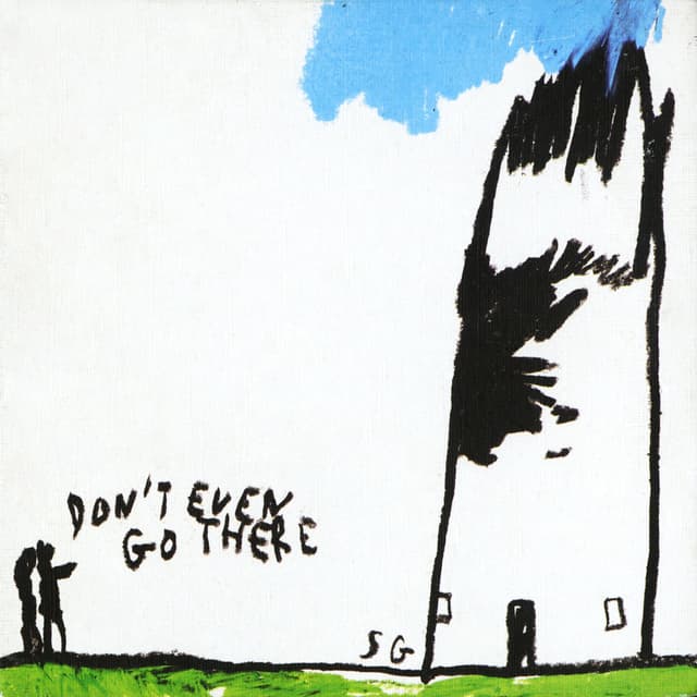 Don't Even Go There cover