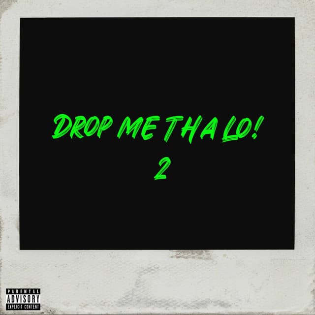 Drop Me Tha Lo! 2 cover