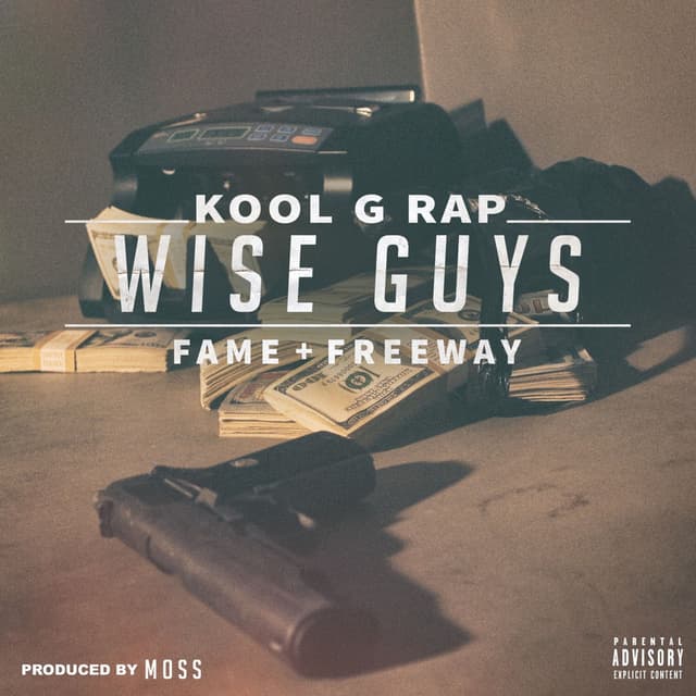 Wise Guys (feat. Lil Fame & Freeway) cover