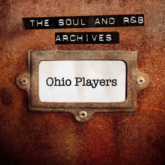 The Soul and R&B Archives - Ohio Players cover