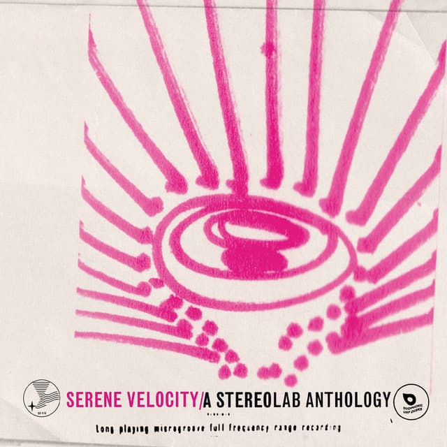 Serene Velocity: A Stereolab Anthology cover