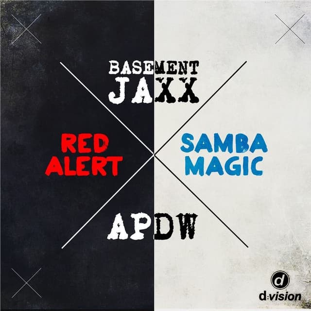 Red Alert B/W Samba Magic (Analog People In A Digital World Vs Basement Jaxx) cover