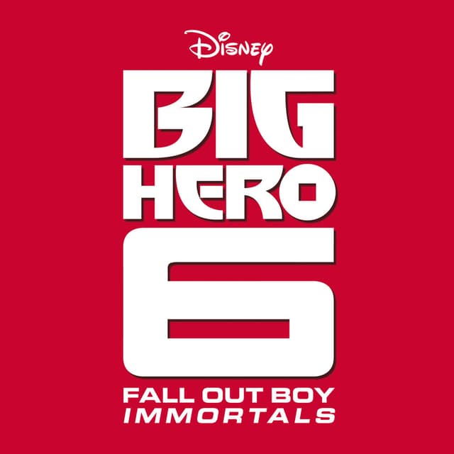 Immortals (From "Big Hero 6”) album cover
