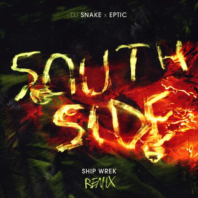 SouthSide (Ship Wrek Remix) cover