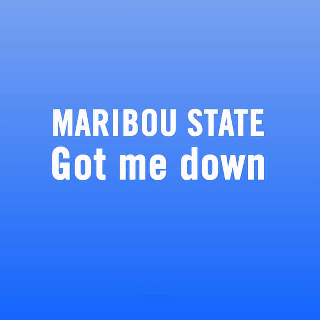 Got Me Down cover