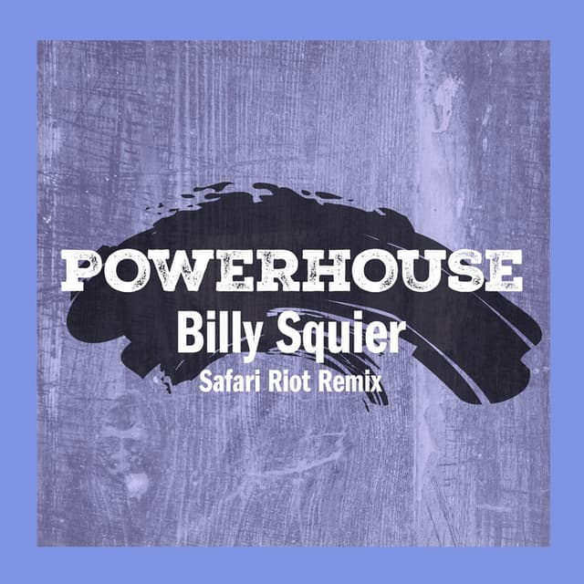 Powerhouse (Safari Riot Remix) cover