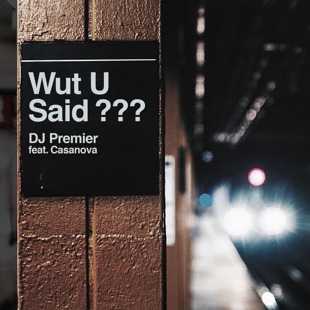 WUT U SAID? (feat. Casanova) cover