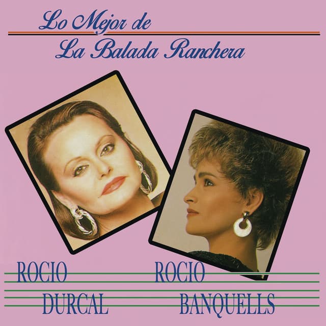 Lo Mejor de la Balada Ranchera cover