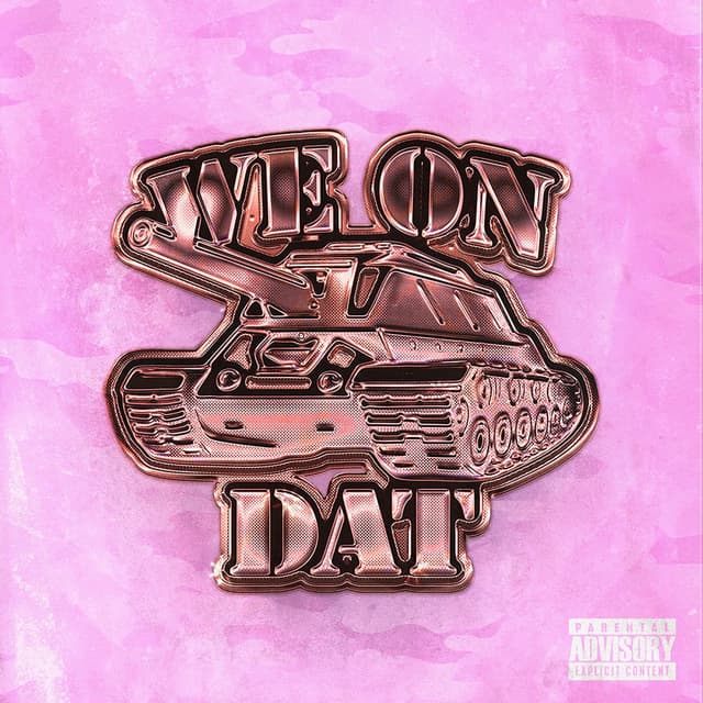 We On Dat cover