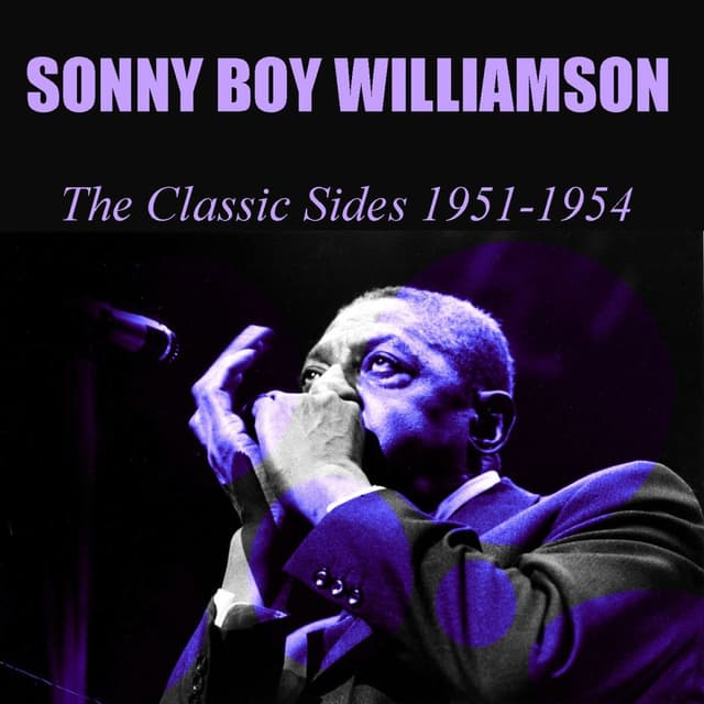 Sonny Boy Williamson : The Classic Sides 1951-1954 cover