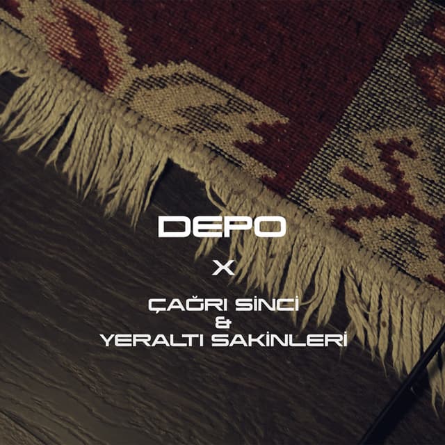 Çağrı Sinci & Yeraltı Sakinleri (Depo - Live Sessions) cover
