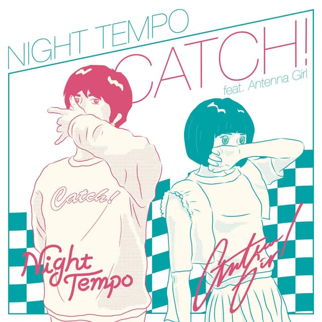 Catch! (feat. Antenna Girl) cover