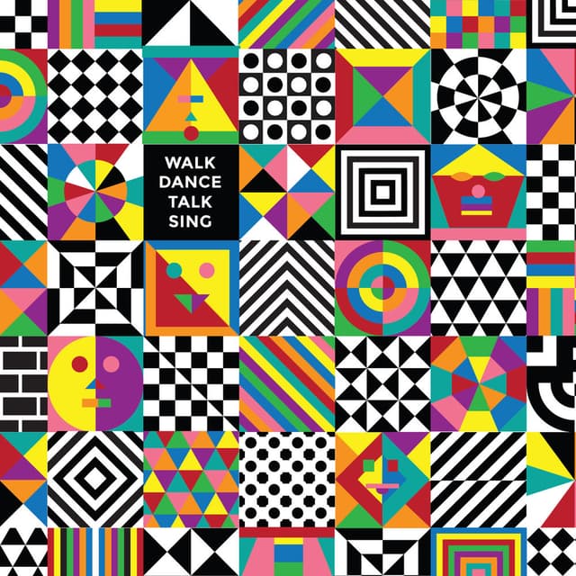 Walk Dance Talk Sing cover