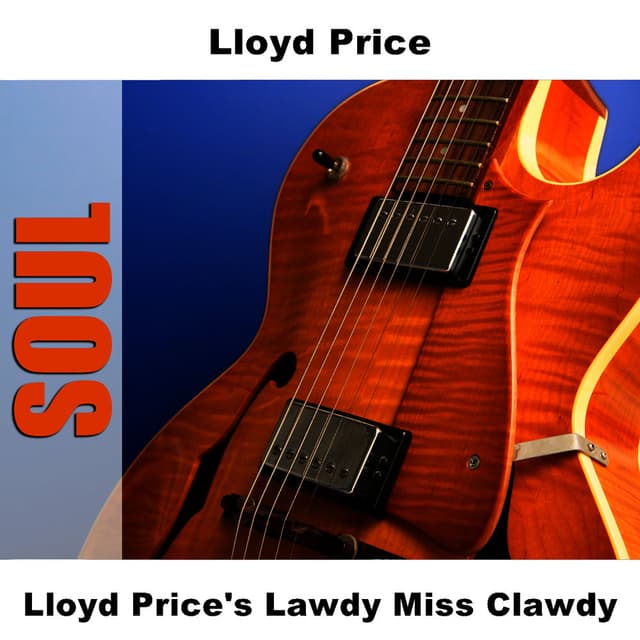 Lloyd Price's Lawdy Miss Clawdy cover