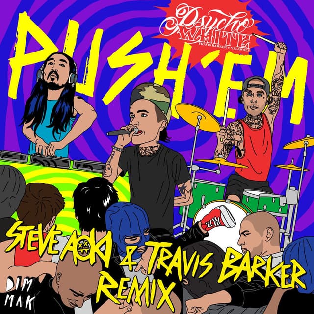 Push 'Em (Steve Aoki & Travis Barker Remix) cover