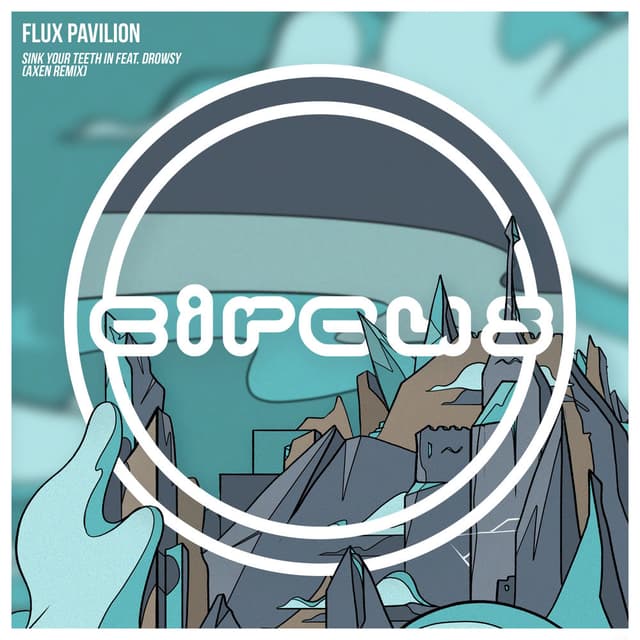 Sink Your Teeth In feat. Drowsy (AXEN Remix) cover