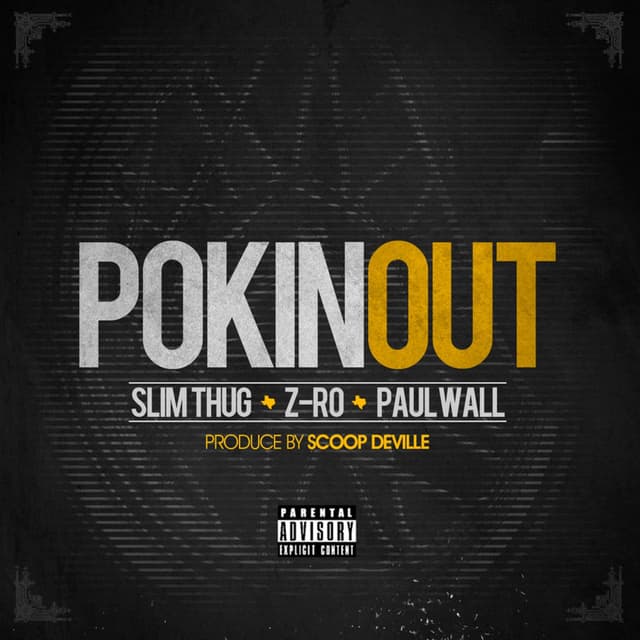 Pokin Out (feat. Paul Wall) - Single cover