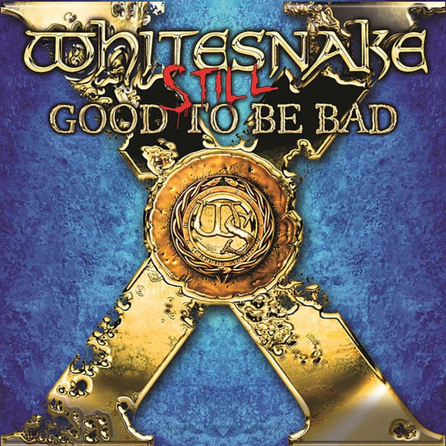 Still... Good To Be Bad album cover