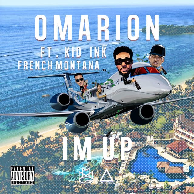 I'm Up (feat. Kid Ink & French Montana) cover