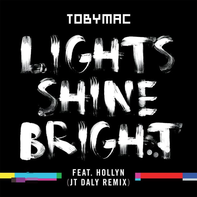 Lights Shine Bright (JT Daly Remix) cover