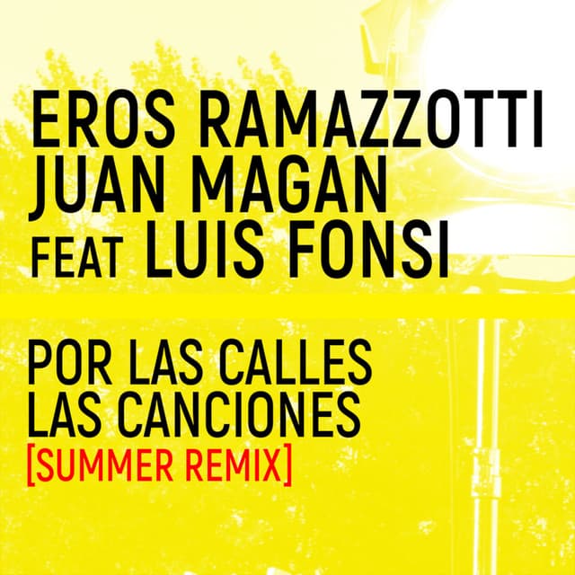 Por Las Calles Las Canciones (Summer Remix) cover