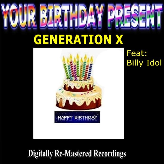 Your Birthday Present - Generation X cover