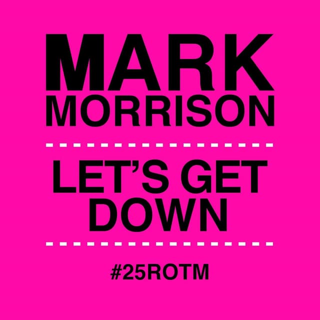 Let's Get Down (#25ROTM Mixes) album cover