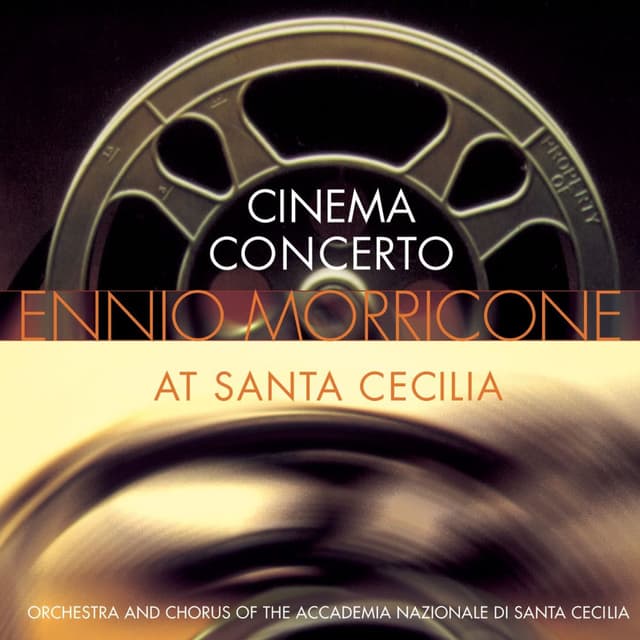 Cinema Concert: Ennio Morricone at Santa Cecilia cover