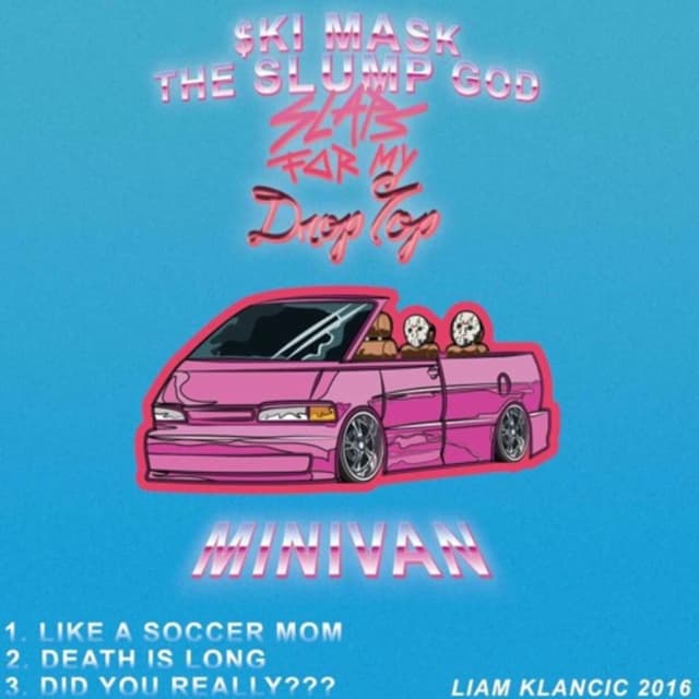 Slaps For My Drop-Top Mini-Van cover