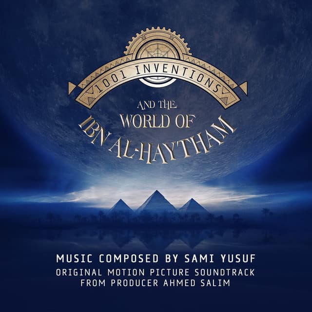 1001 Inventions and the World of Ibn Al-Haytham (Original Motion Picture Soundtrack) cover