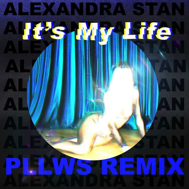 It's My Life (Pllws Remix) cover