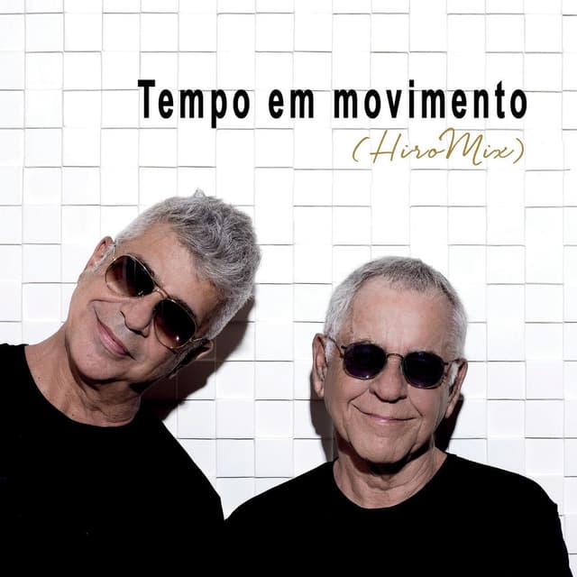Tempo em Movimento (HiroMix) cover