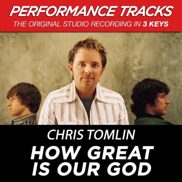 How Great Is Our God (Performance Tracks) cover