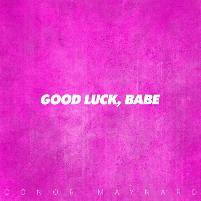Good Luck Babe album cover