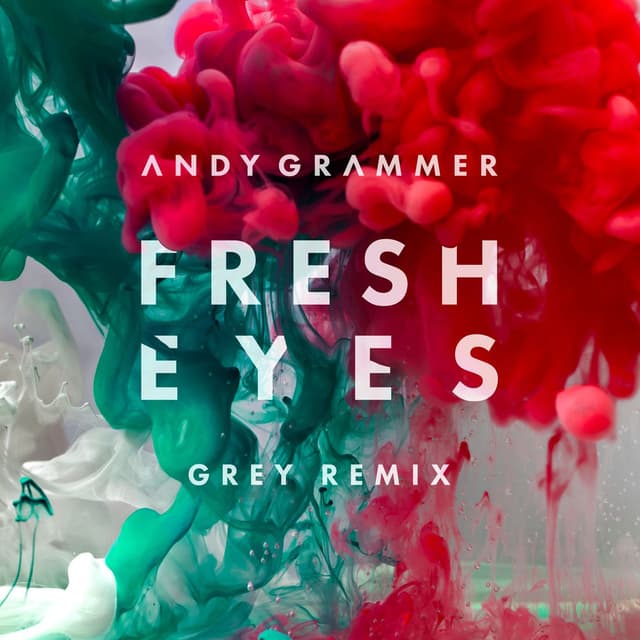 Fresh Eyes (Grey Remix) cover
