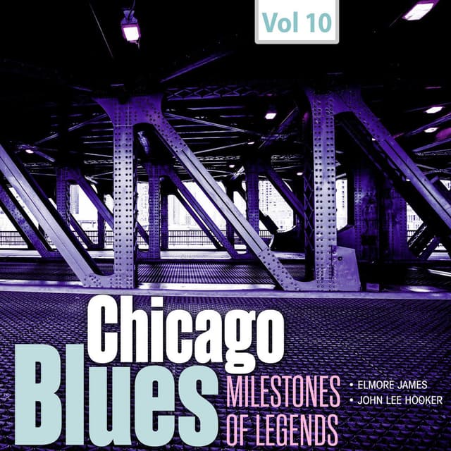 Milestones of Legends - Chicago Blues, Vol. 10 cover