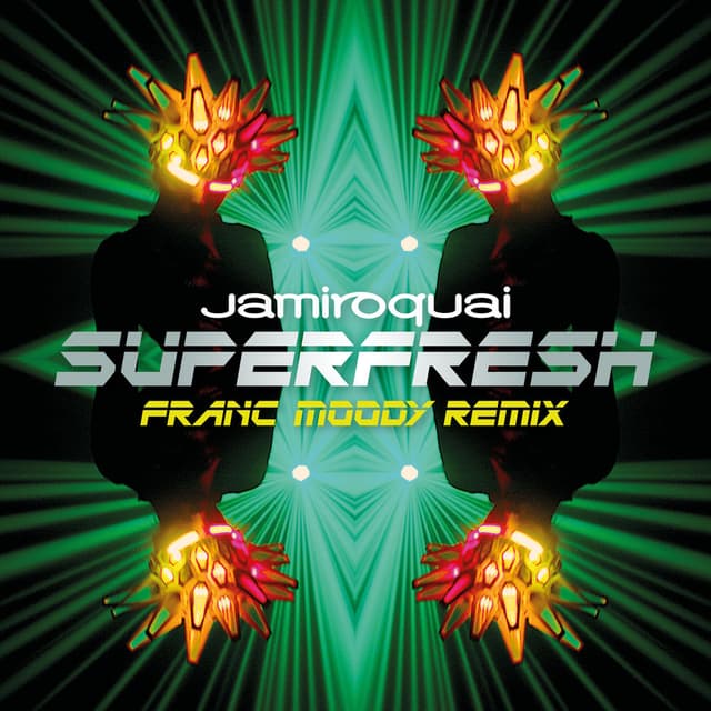 Superfresh (Franc Moody Remix) cover