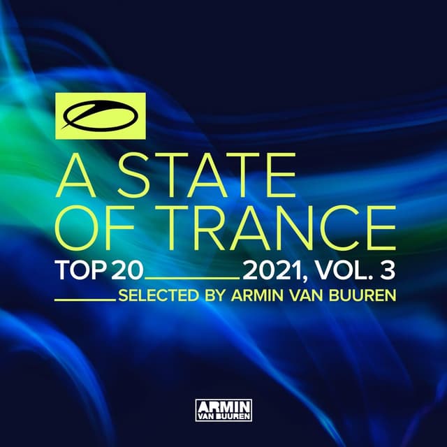 A State Of Trance Top 20 - 2021, Vol. 3 (Selected by Armin van Buuren) cover