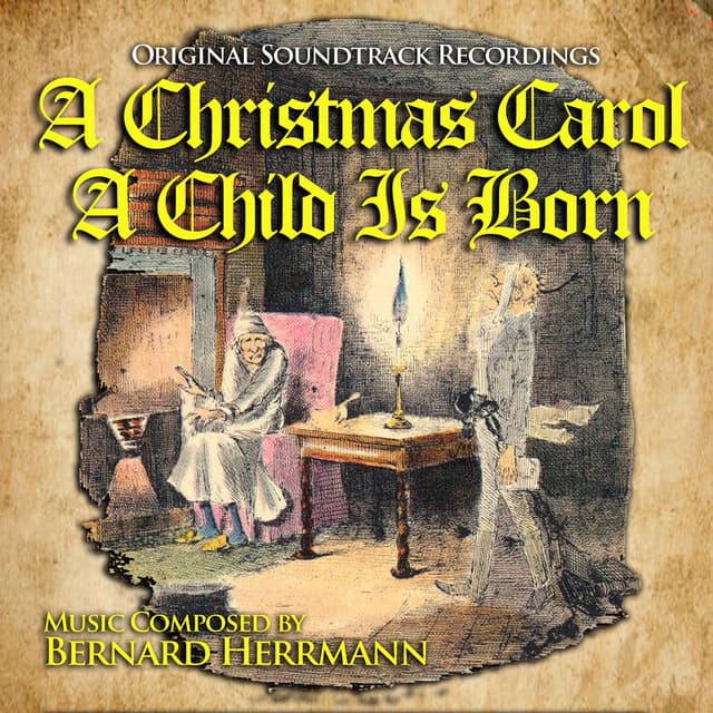 A Christmas Carol / A Child is Born (Original Soundtrack Recordings) cover