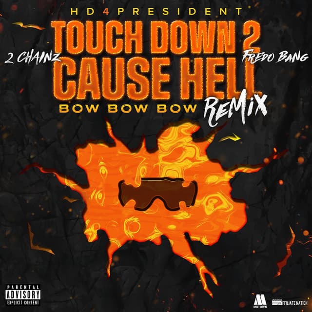 Touch Down 2 Cause Hell (Bow Bow Bow) (Remix) cover