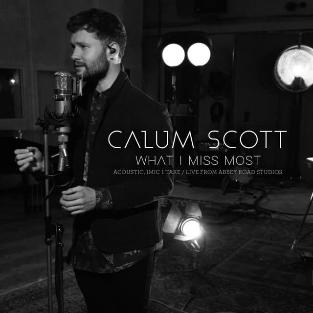 What I Miss Most (Acoustic, 1 Mic 1 Take/Live From Abbey Road Studios) cover