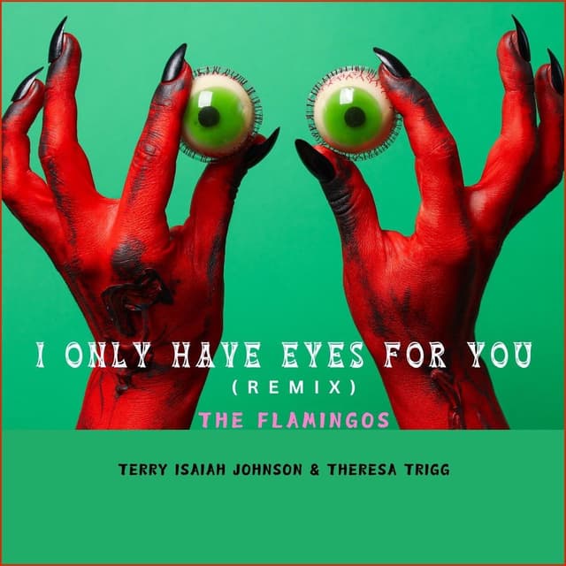I Only Have Eyes for You (Remix) cover