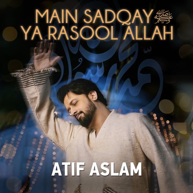 Main Sadqay Ya Rasool Allah cover