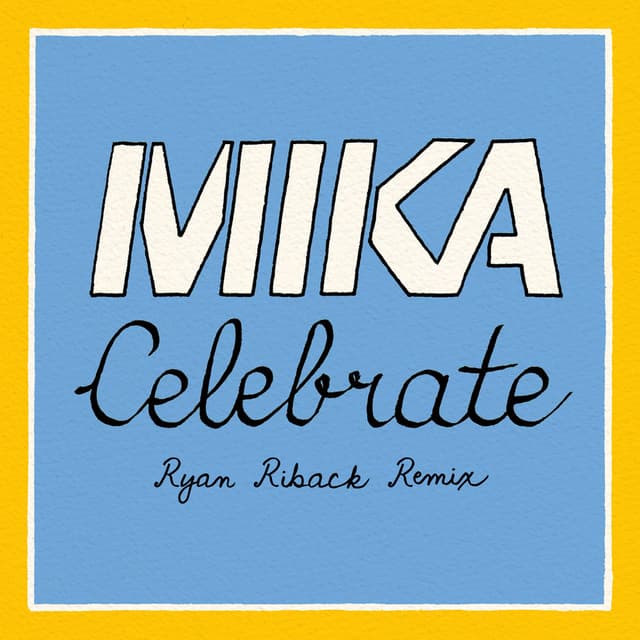 Celebrate (Ryan Riback Remix) cover