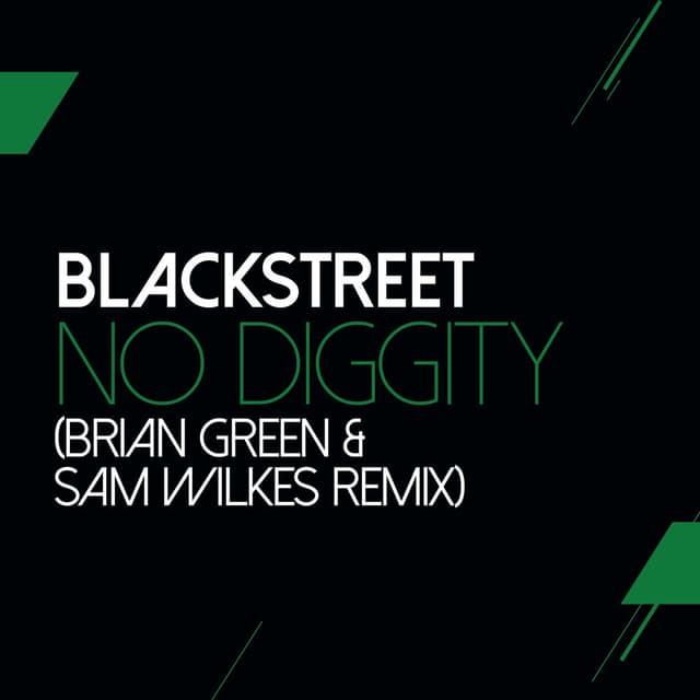 No Diggity (Sam Wilkes & Brian Green Remix) cover