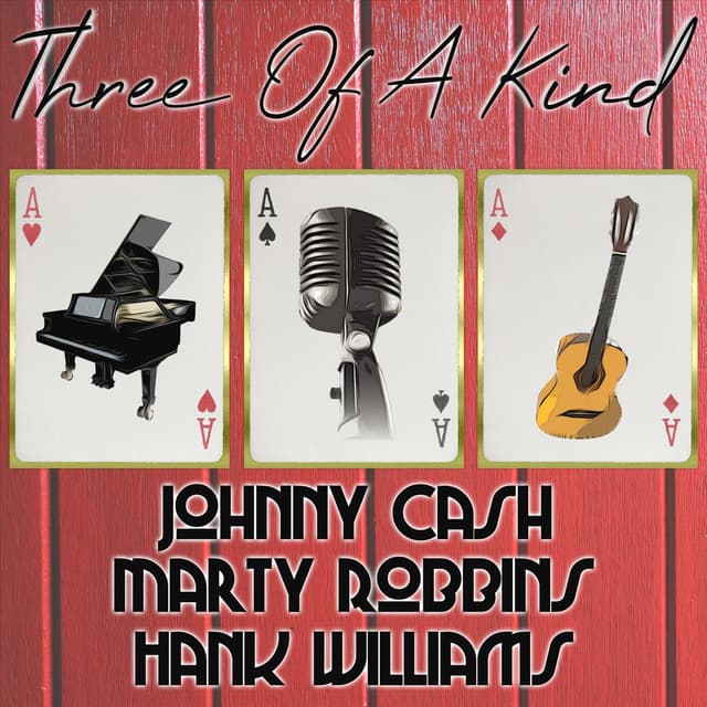 Three of a Kind: Johnny Cash, Marty Robbins, Hank Williams, Vol. 2 cover