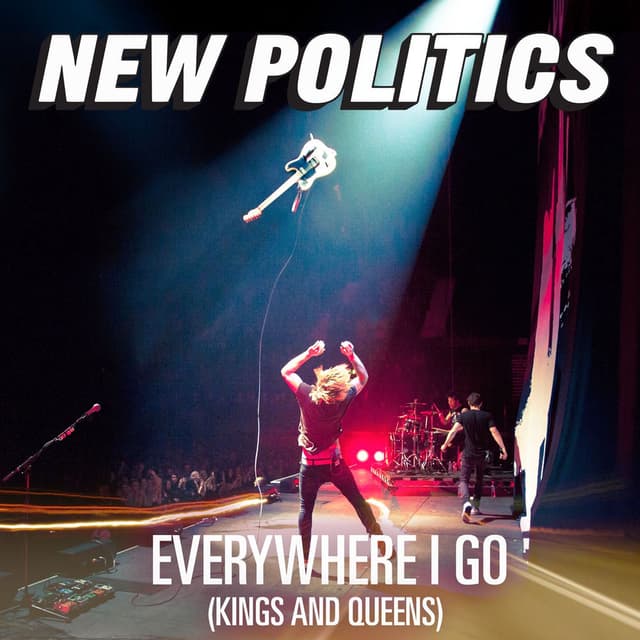 Everywhere I Go (Kings And Queens) cover